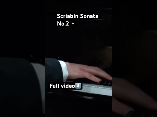 Performing Scriabin Sonata No.2 “Sonata-Fantasy” in a concert!🎹