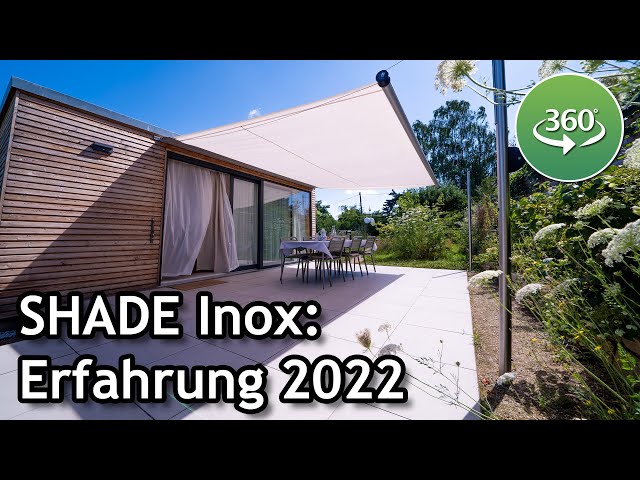 SHADE Inox: Unter dem Segeltuch - 360-Grad-Video | FAQ ☀️ Pina