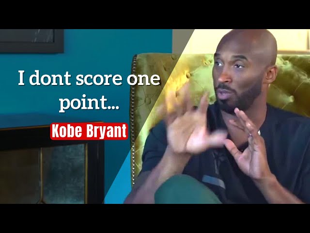 These Words of My Father Made Me Go From 0 to 60 In Score - Kobe Bryant motivation