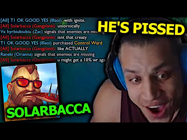 Tyler1 Made Solarbacca LOSE HIS MIND