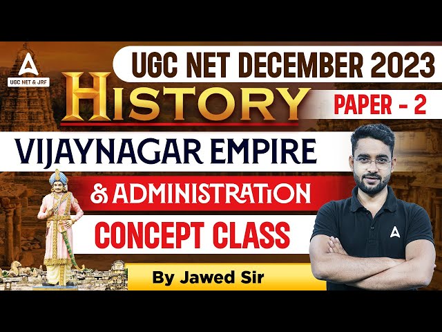 UGC NET History Online Classes 2023 | Vijay nagar Empire & Administration By Jawed Sir