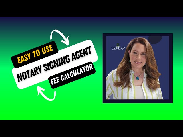 Loan Signing Agent Fee Calculator / Notary Signing Agent / Loan Signing Agent / Notary Public