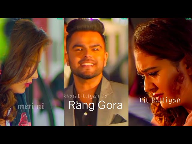 Rang Gora Full Screen Status Akhil Sweet Punjabi song vk Status