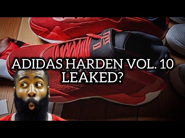 I HAVE MY DOUBTS | ADIDAS HARDEN VOL. 10 LEAKED … ???