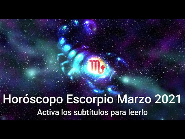 Horoscopo Escorpio Marzo 2021