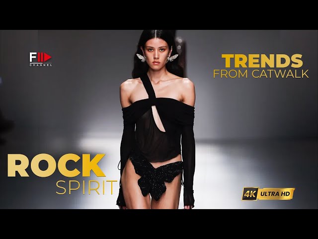 Trends from Catwalk I ROCK SPIRIT I Spring Summer 2024 - Fashion Channel Chronicle