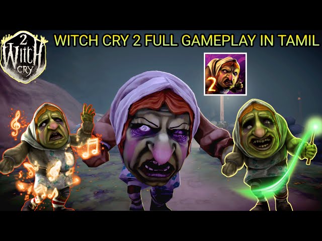 Kelavi is back🤣|Witch cry 2 full gameplay in tamil|On vtg!