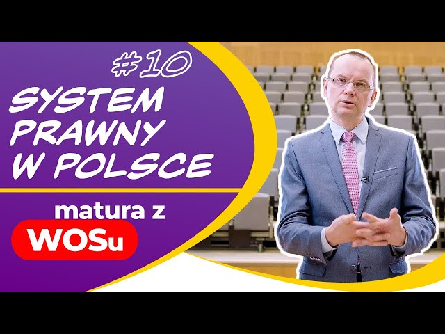 System prawny w Polsce - WOS w Pigułce #10