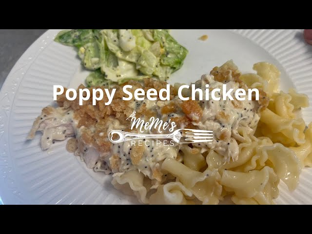 MeMe's Recipes | Poppy Seed Chicken