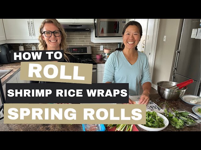 How to roll - Shrimp Rice Wrap Spring Rolls
