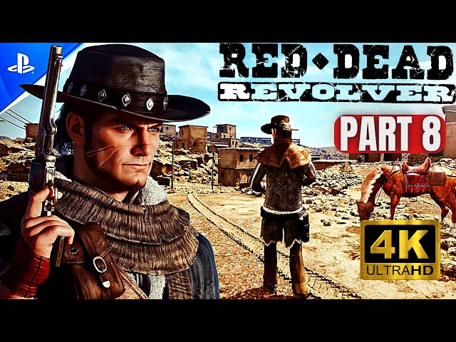 RED DEAD REVOLVER PART 8 4K UHD PS5 NO COMMENTARY