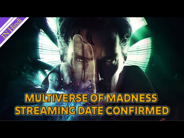 Dr Strange Multiverse Of Madness Streaming Update | AG Media News