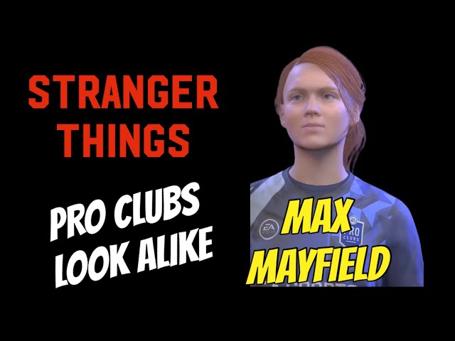 MAX MAYFIELD - STRANGER THINGS (SADIE SINK) | FIFA 22 PRO CLUBS LOOK ALIKE