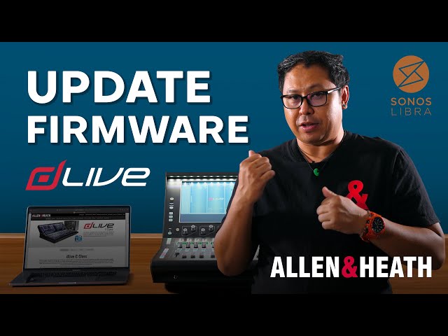 Allen & Heath dLive Series - Update Firmware