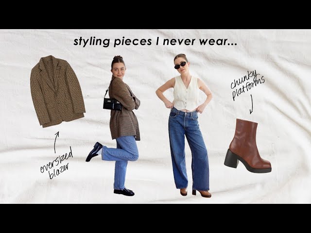 styling pieces I never wear in new ways