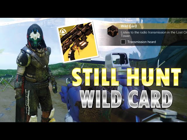 Wild Card - Exotic Mission - Still Hunt - Destiny 2 The Final Shape