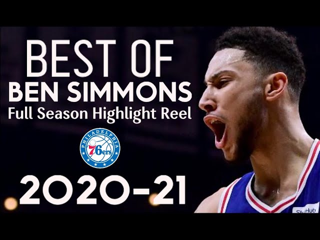 Ben Simmons COMPLETE 2020-21 Regular Season Highlight Reel