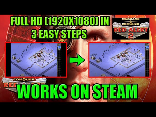 How to change resolution of Red Alert 2 to Fullscreen HD UHD (1920x1080) Works on Steam!