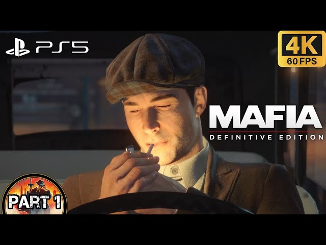 MAFIA DEFINITIVE EDITION Gameplay Playthrough Part 1 (4K 60FPS) No Commentary