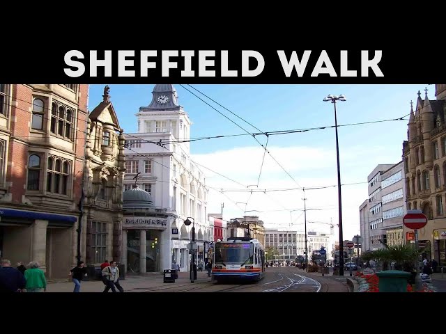 SHEFFIELD Walking Tour 2023 | Sheffield City Centre Virtual 4k Walk