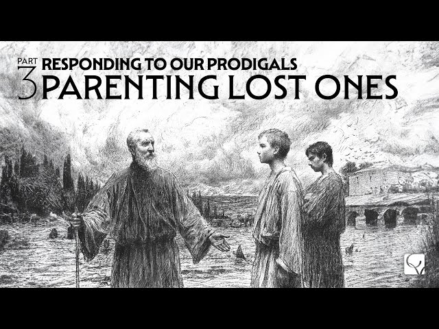 "Responding to Our Prodigals Pt3: Parenting Lost Ones" CVCHURCH 06.23.24 11:30am