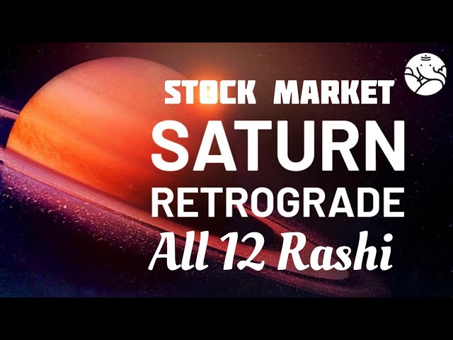 Retrograde Saturn 🪐 || 30 June - 15 Nov || Effects on All 12 Signs and Stock market