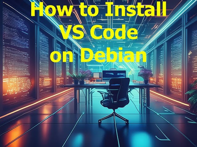 How to Install VS Code on Debian