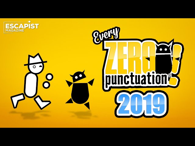 Every 2019 Zero Punctuation with No Punctuation