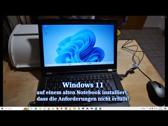 Windows 11 problemlos auf altem PC Notebook installieren ► Mindestanforderungen umgehen ► Anleitung