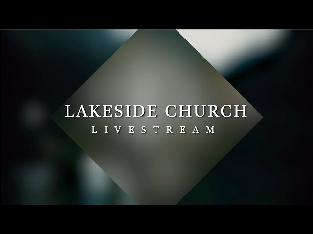 Lakeside Livestream, March 26 2023