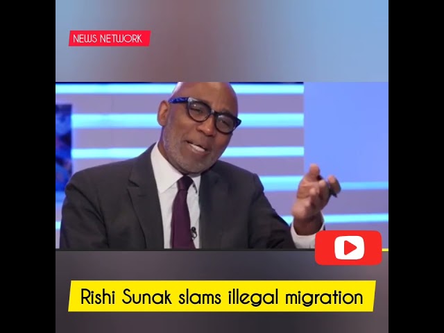 Rishi Sunak slams illegal migration