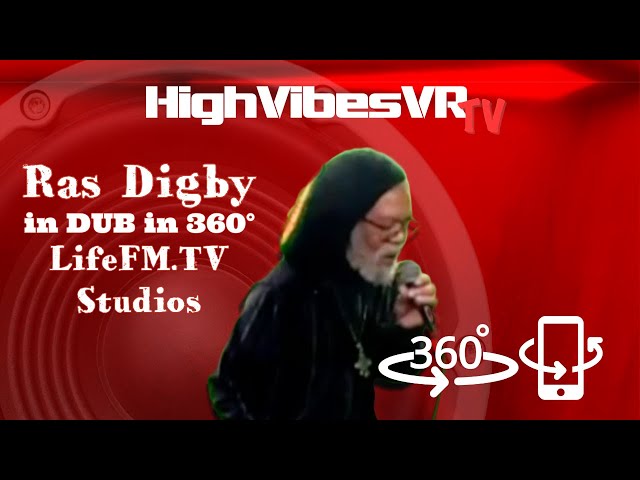 Ras Digby in session in 360°, LIFEFM.TV