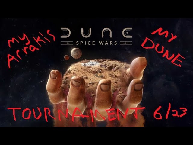 Dune: Spice Wars Tournament First Round