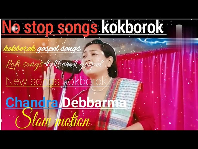 No ||stop || Songs || kokborok || gospel || Slow motion || @komalai songs (128k) Chandra Debbarma