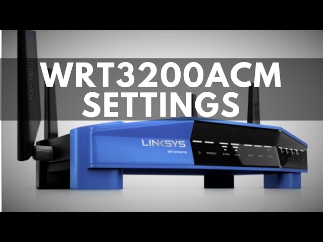 Linksys WRT3200ACM Super Simple Setup using the smart wifi the wireless router setup is super simple