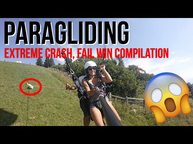 Paragliding extreme crash, fail win compilation