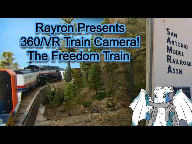 The 360/VR Camera Train: Trip 4 The Freedom Train