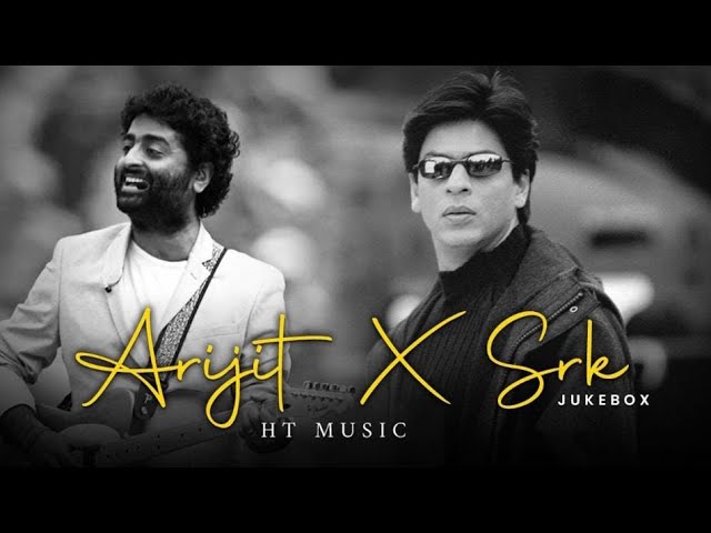 Best Of Arijit Singh X Shah Rukh Khan | HT Music | Arijit Singh Songs | SRK Songs | 90’S Hit Songs