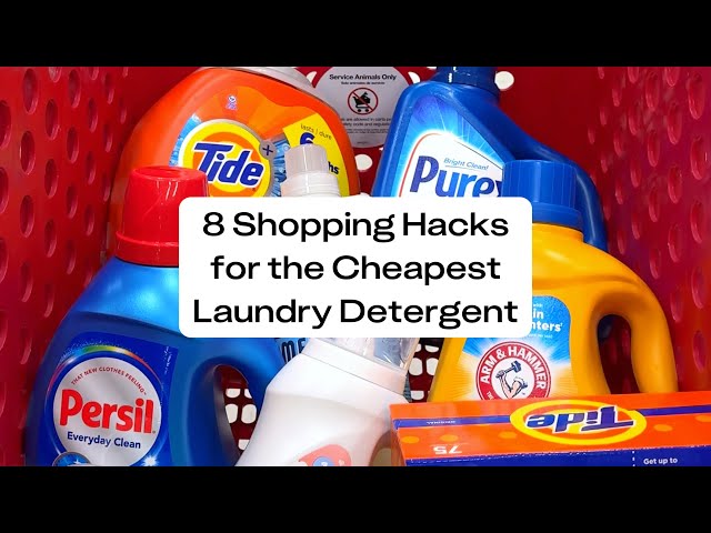 8 Shopping Hacks for Cheap Laundry Detergent