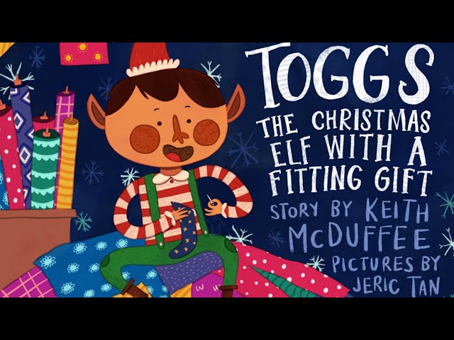 Toggs the Christmas Elf with a Fitting Gift |Read Aloud by Reading Pioneers Academy