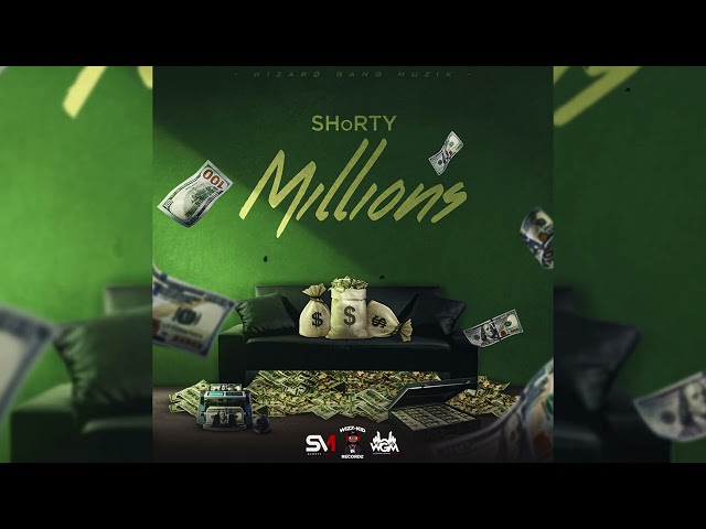 SHoRTY- Millions || Dancehall 2024