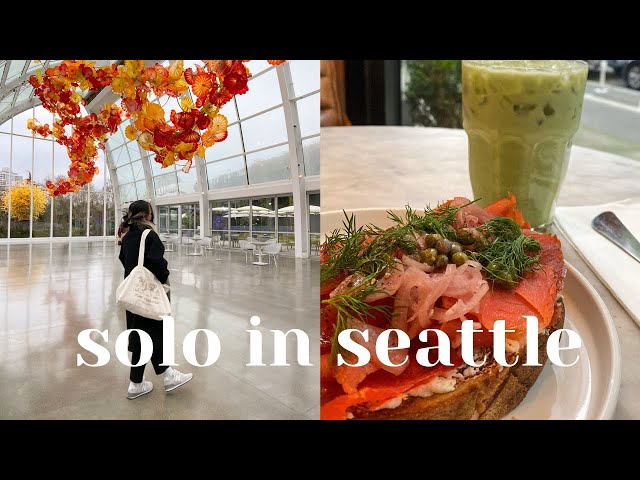 seattle vlog | my first solo trip! museum hopping, exploring downtown, city views