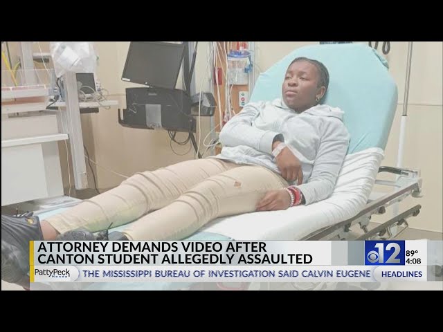 Attorney demands video after Canton student was allegedly assaulted