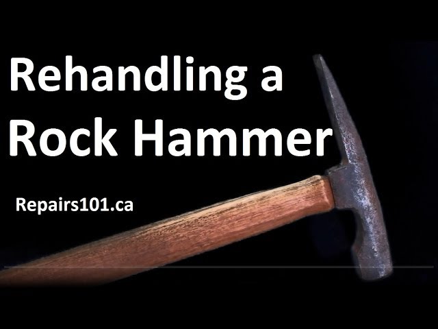How To Rehandle a Rock Hammer The Old Fashioned Way - Recycling