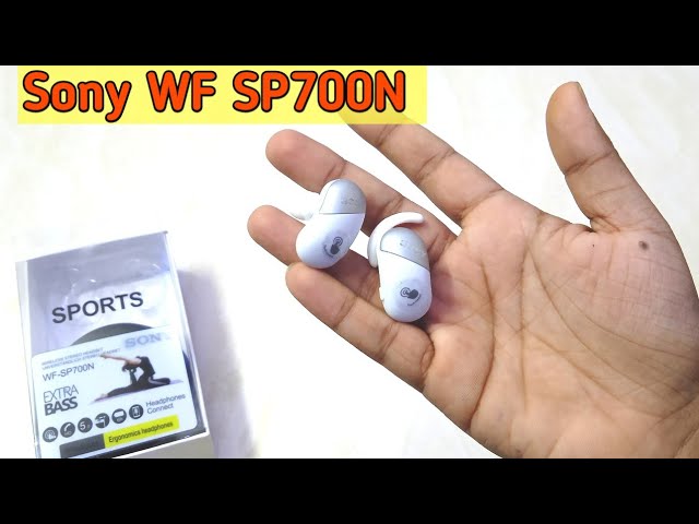 SONY WF-SP700N earbuds or airpods unboxing
