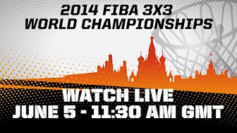 2014 FIBA 3x3 World Championships| 3x3 Basketball