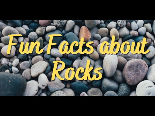 Fun Facts about Rocks Trivia#21