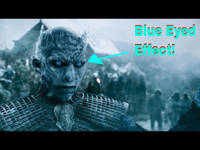 GAME OF THRONES | HOW TO CREATE BLUE EYED EFFECT | 2019 HD