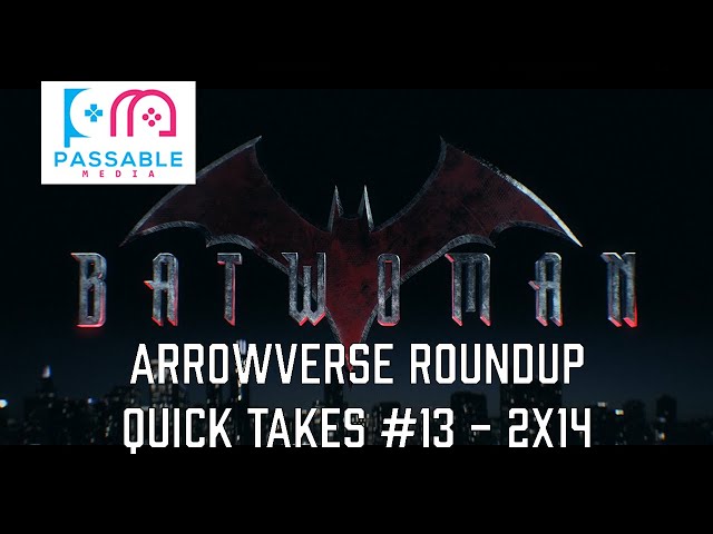 Arrowverse Roundup: Quick Takes 13 (Batwoman 2x14) #Shorts