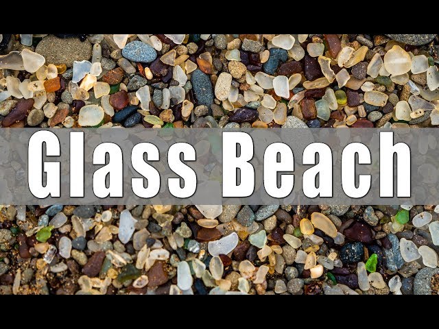 Exploring Glass Beach in Fort Bragg